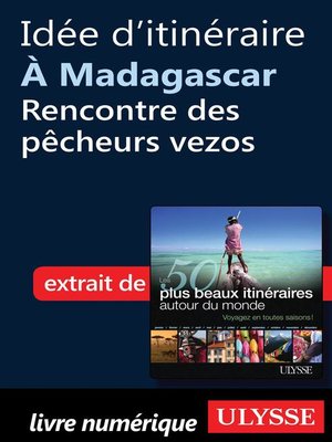 cover image of Idée d'itinéraire à Madagascar, rencontre des pêcheurs vezos